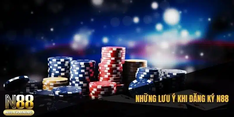 Những lưu ý khi đăng ký N88