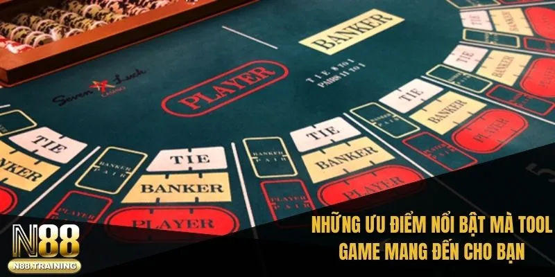 Những ưu điểm nổi bật mà tool game mang đến cho bạn